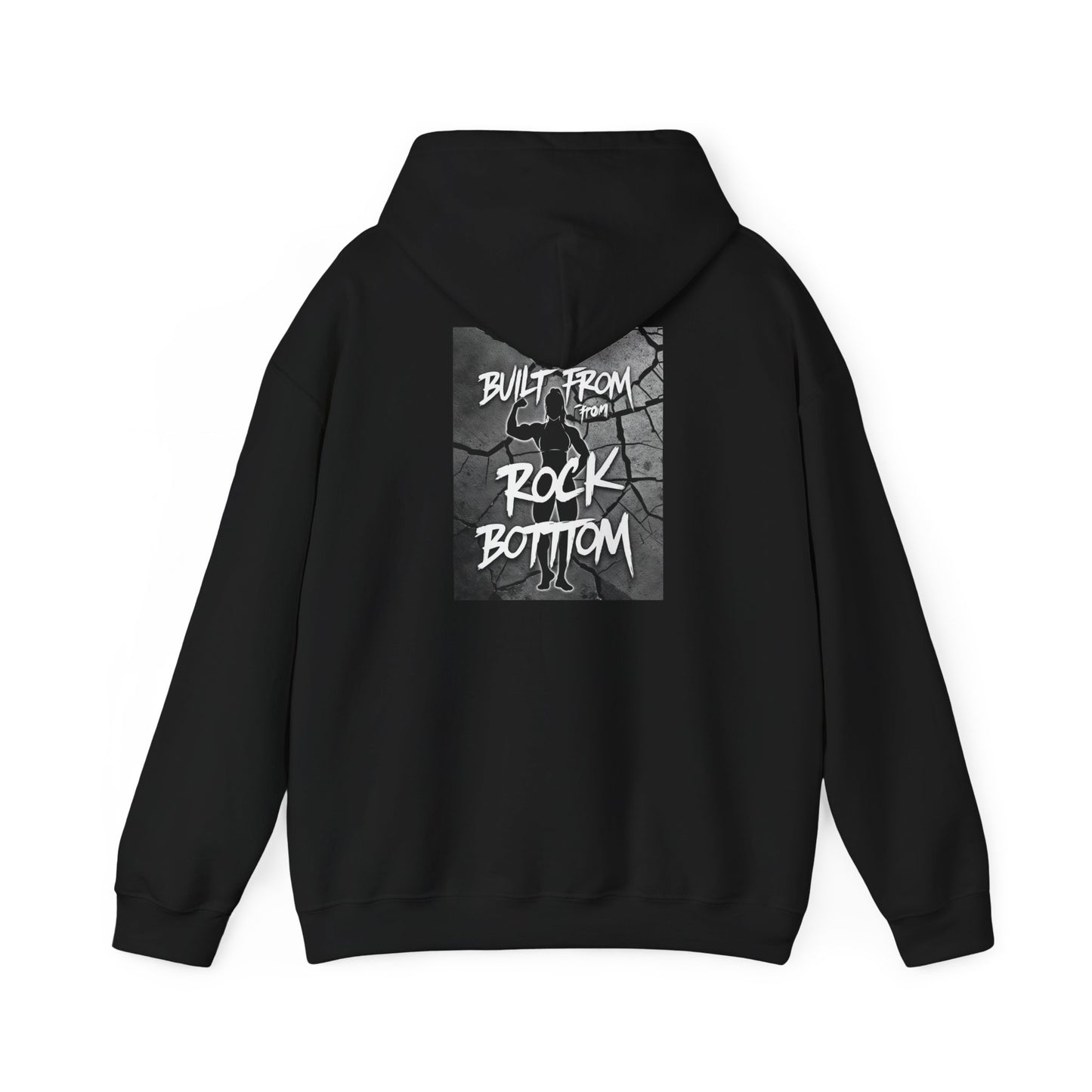 Motivational Hoodie: Built from Rock Bottom, Cozy Sweatshirt, Inspirational Apparel, Gift for Fitness Lovers, Recovery Fashion, Perfect for