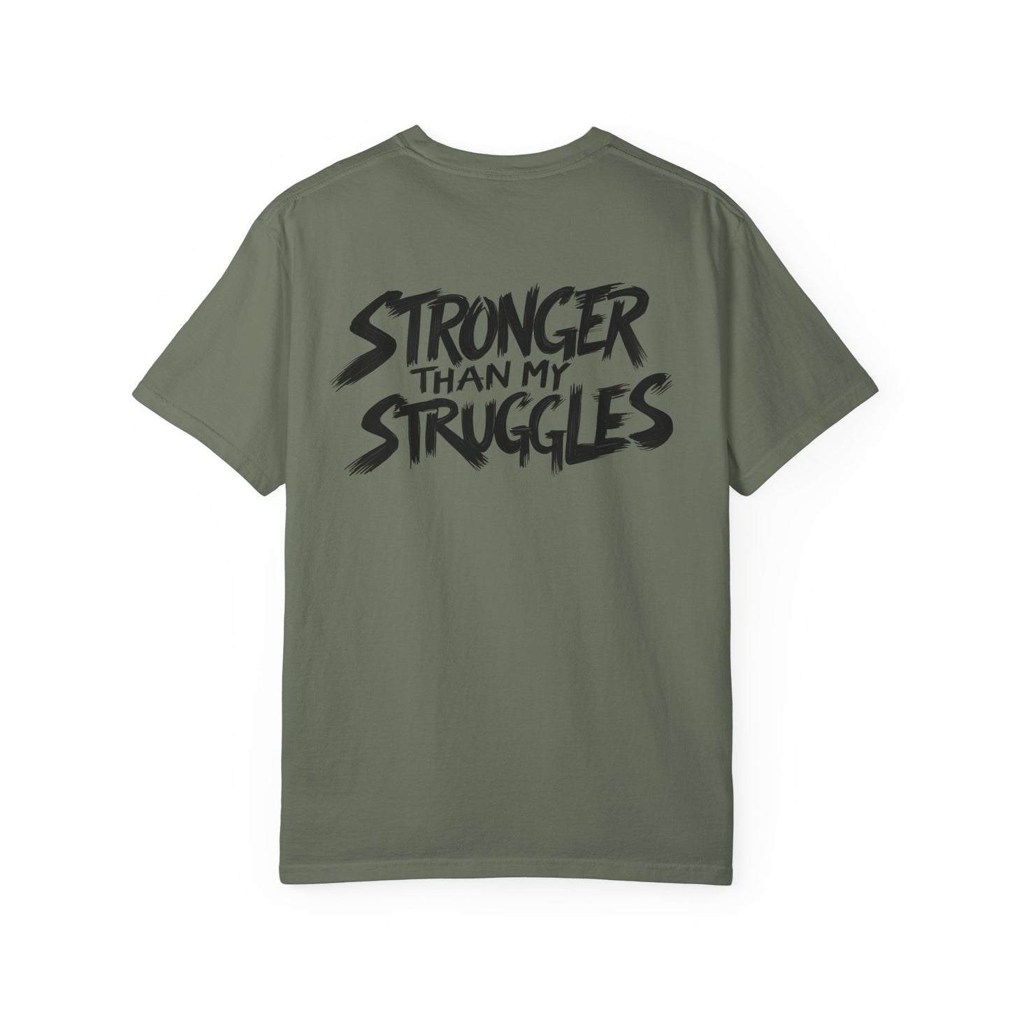 Stronger Than My Struggles T-Shirt, Motivational Tee for Men and Women