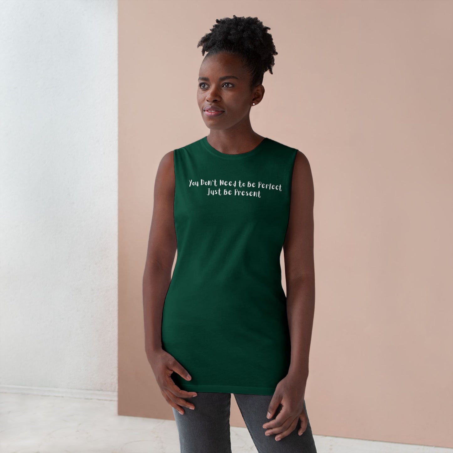 Unisex Barnard Tank - "Just Be Present" Inspirational Sleeveless Top