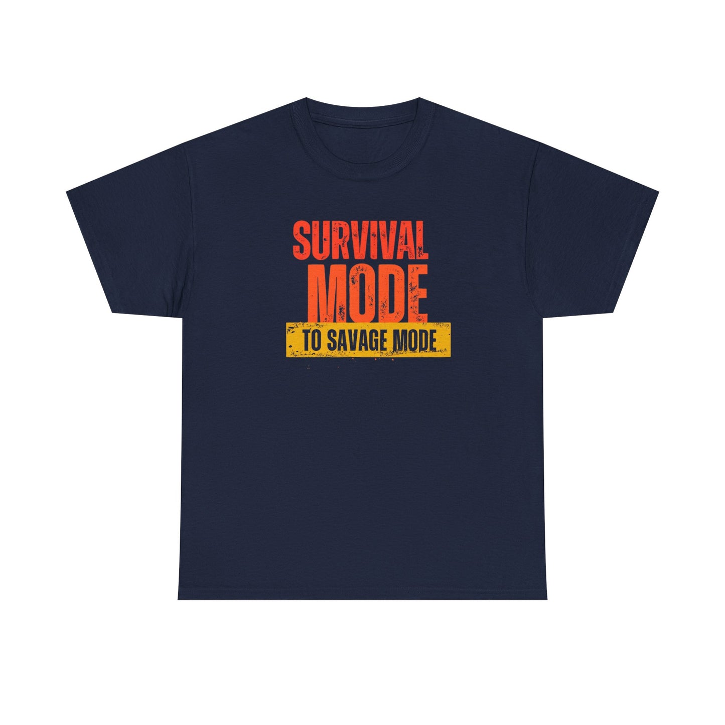 Survival Mode Unisex Heavy Cotton Tee, Motivational Shirt, Savage Mode Tee, Casual Gift, Fitness Wear, Everyday Style