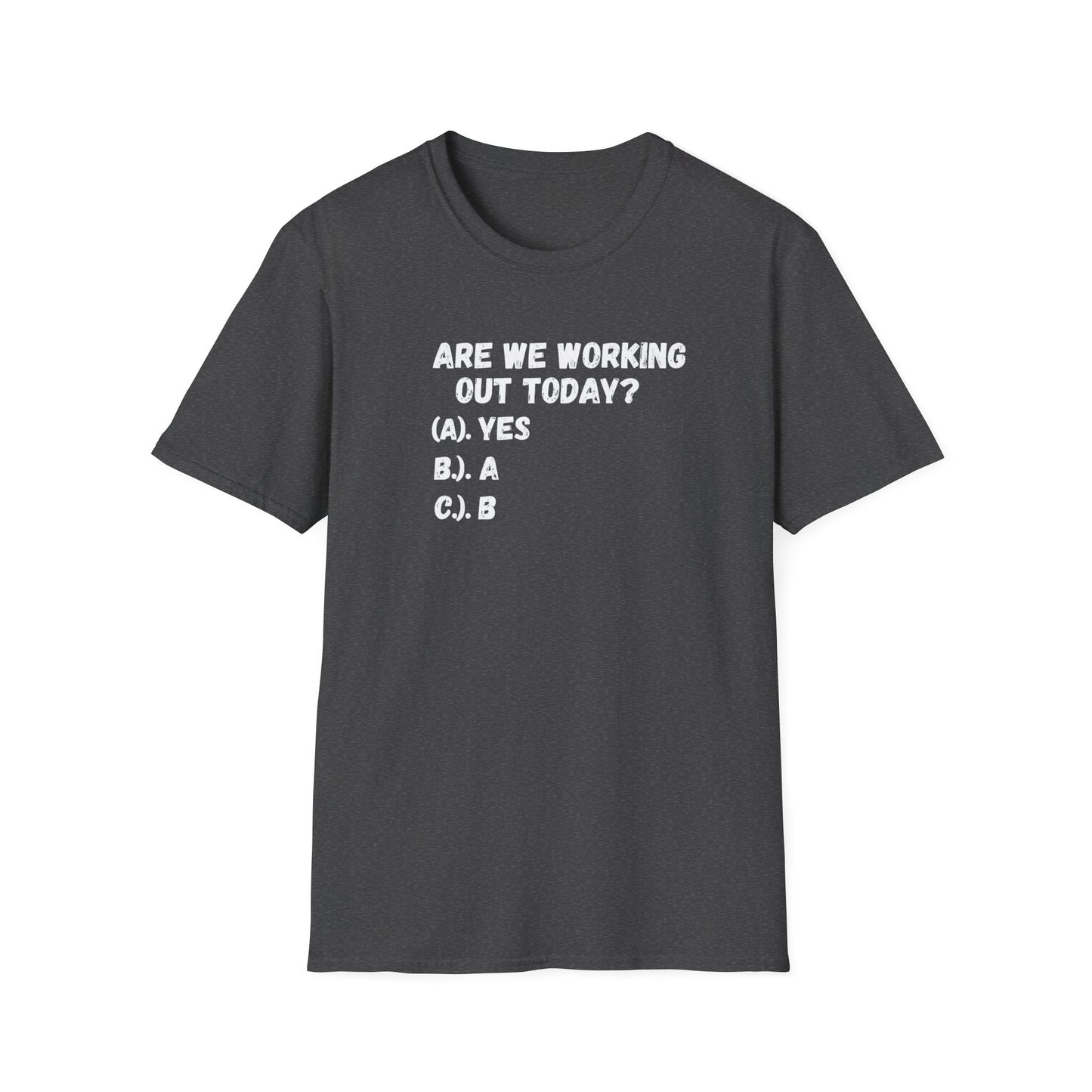 Funny Workout Decision T-Shirt, Gift for Fitness Lovers, Gym Humor Tee, Unisex Workout Shirt, Motivational Gym Apparel