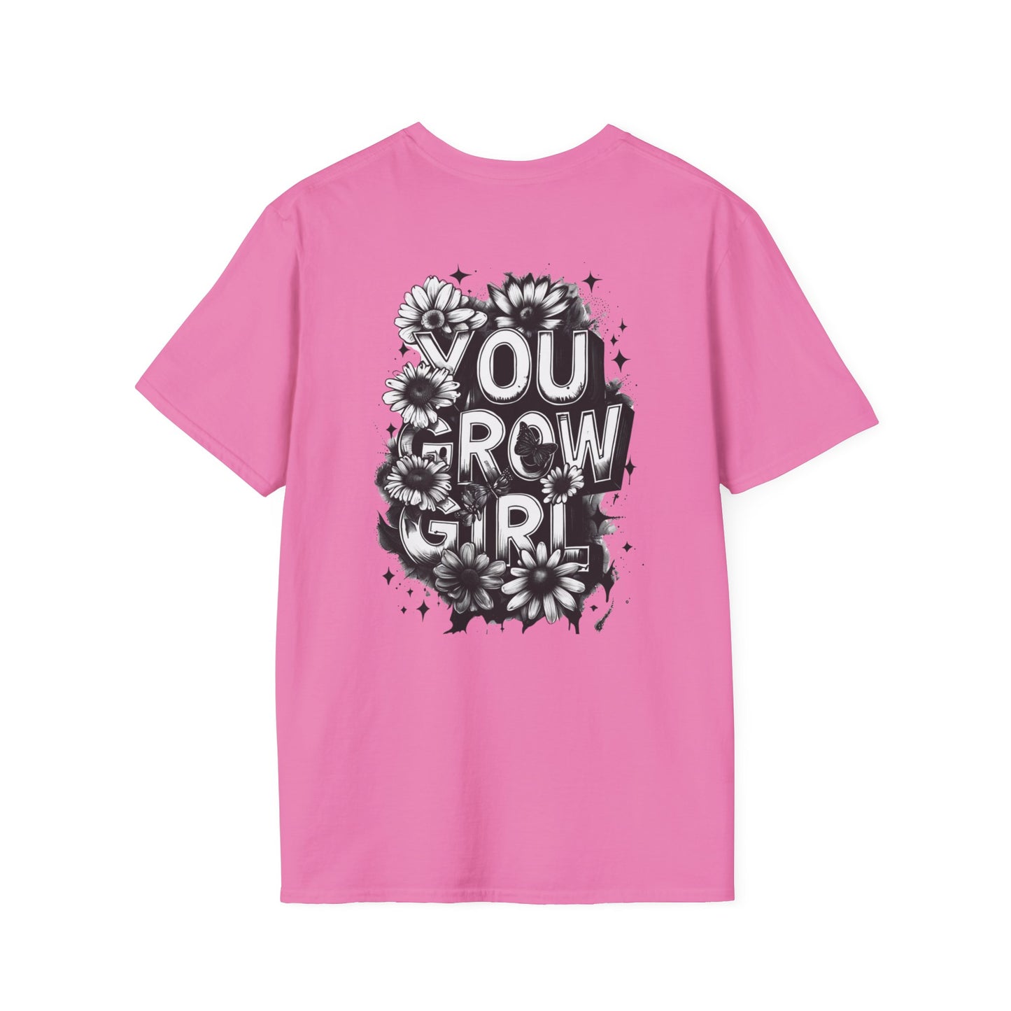 You Grow Girl T-Shirt, Inspirational Tee, Motivational Shirt, Gifts for Her, Floral Graphic Tee, Perfect for Celebrations