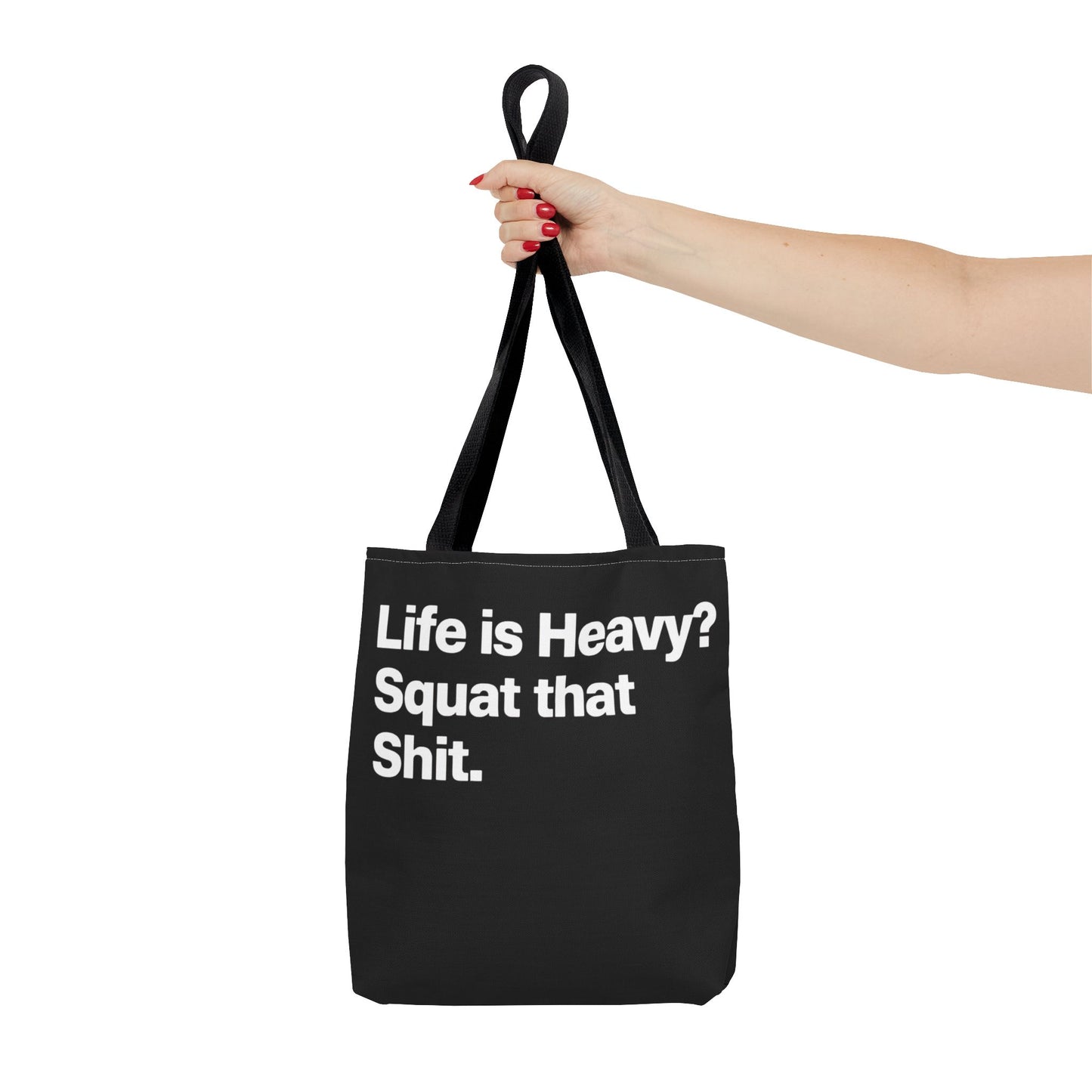 Fitness Motivation Tote Bag, Life is Heavy Squat That Shit, Gym Bag, Workout Tote, Gift for Gym Lovers, Black Motivational Bag