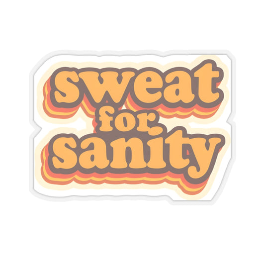 Retro Inspired 'Sweat for Sanity' Kiss-Cut Stickers - Fun Laptop Decals, Cute Gifts for Friends, Journal Stickers, Vintage Vibe