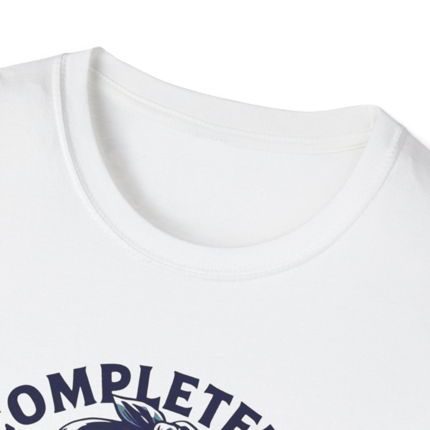 Completely Unhinged Gym T-Shirt, Funny Graphic Tee, Fitness Motivation Shirt, Gift for Workout Lovers, Unisex Softstyle Tee