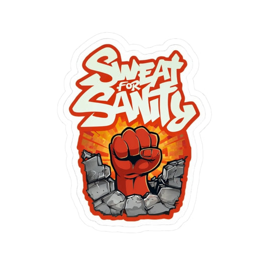 Bold Motivational Kiss-Cut Stickers for Fitness Enthusiasts, Laptop Decals, Inspirational Gym Decor, Gift for Athletes, Sweat for Sanity