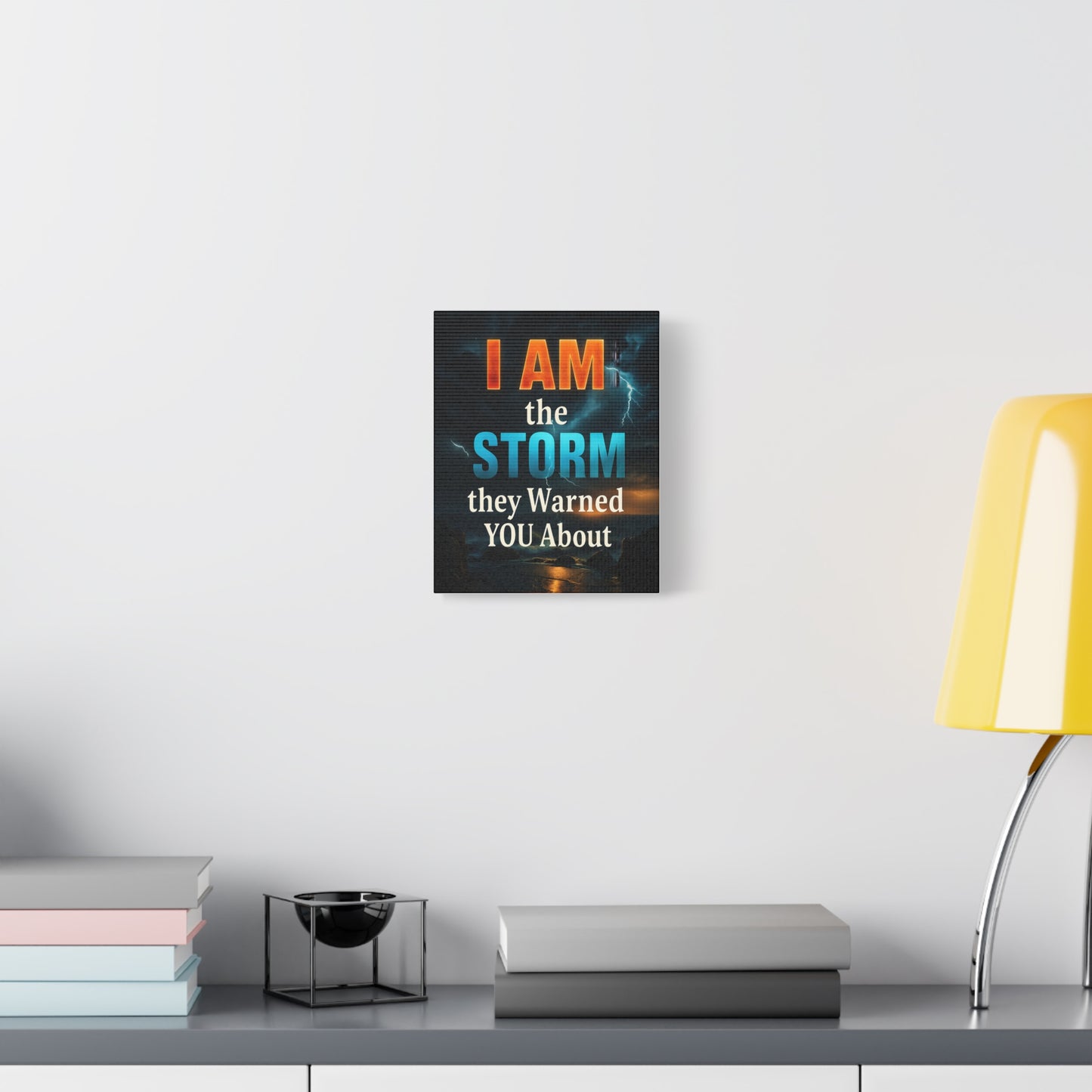 Motivational Wall Art Canvas - 'I Am the Storm They Warned You About'