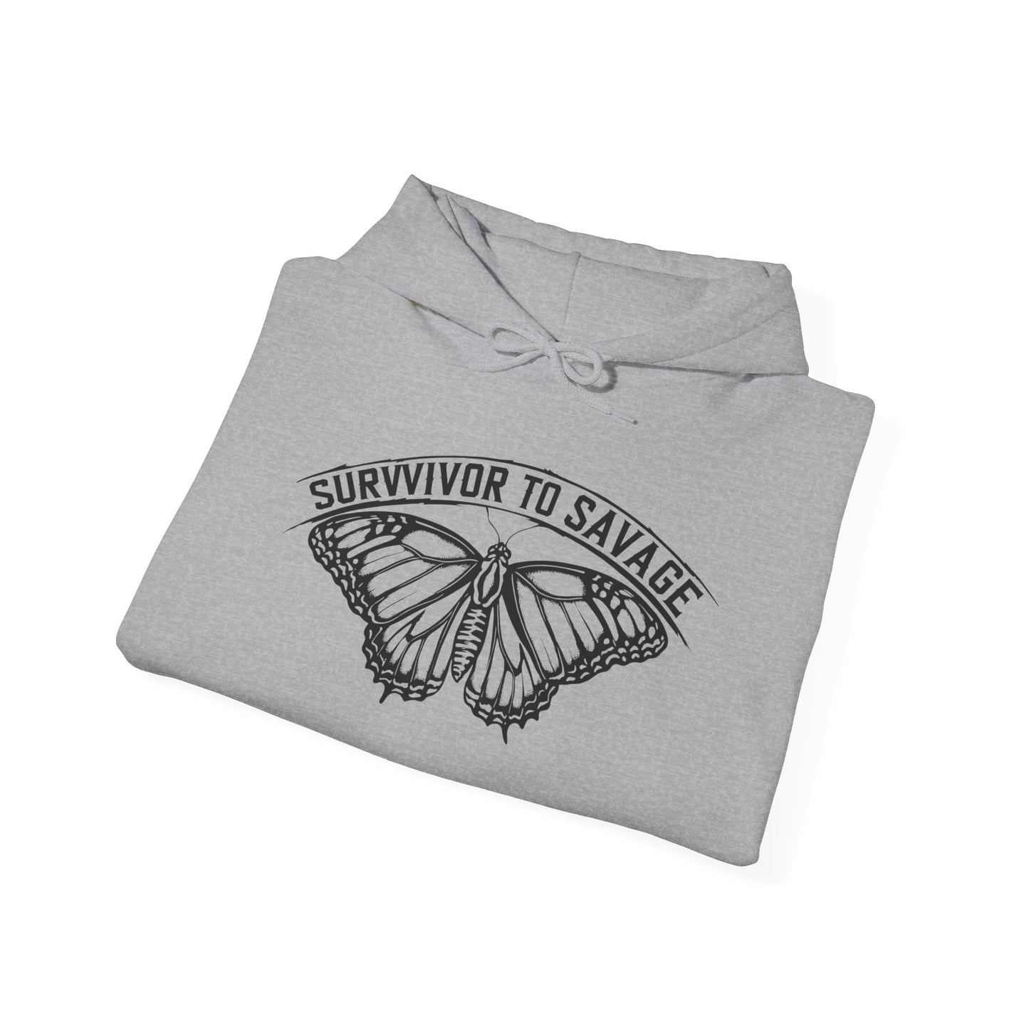 Survivor to Savage Hoodie, Inspirational Sweatshirt, Motivational Apparel, Unisex Gift, Cozy Layer for Every Occasion