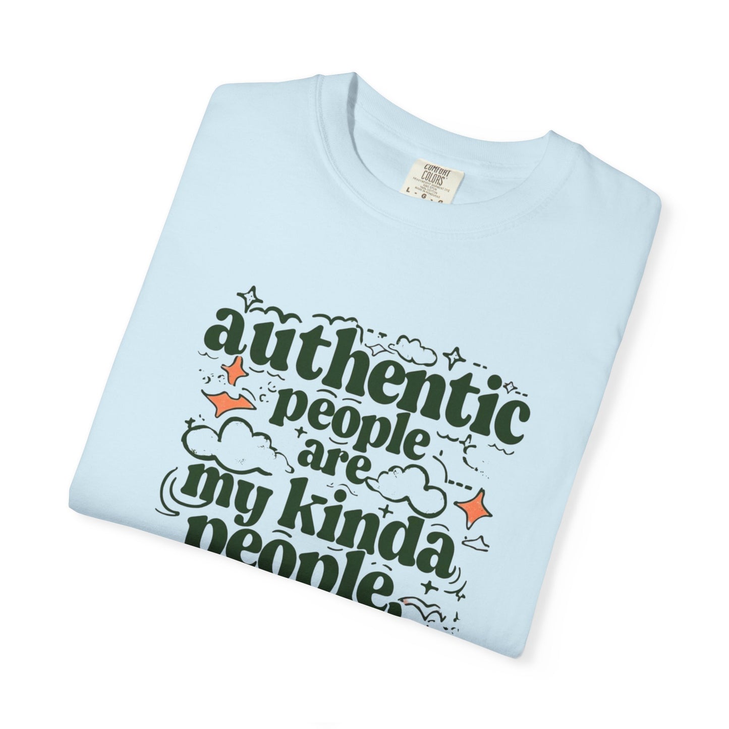 Authentic People T-shirt, Unisex Garment-Dyed Tee