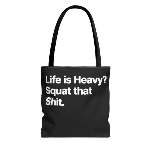 Fitness Motivation Tote Bag, Life is Heavy Squat That Shit, Gym Bag, Workout Tote, Gift for Gym Lovers, Black Motivational Bag