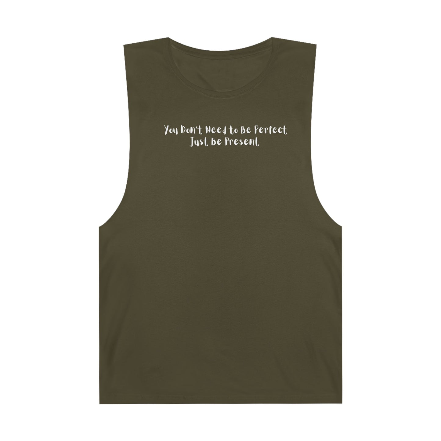 Unisex Barnard Tank - "Just Be Present" Inspirational Sleeveless Top