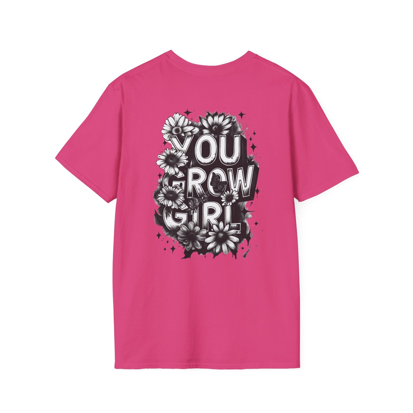 You Grow Girl T-Shirt, Inspirational Tee, Motivational Shirt, Gifts for Her, Floral Graphic Tee, Perfect for Celebrations