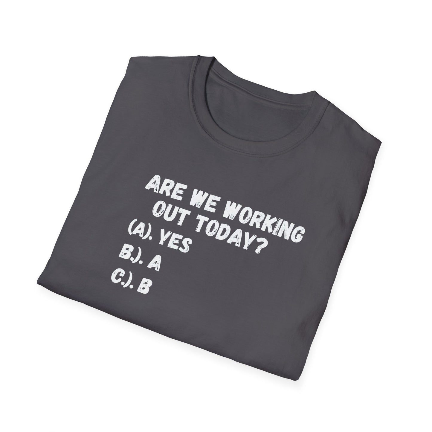 Funny Workout Decision T-Shirt, Gift for Fitness Lovers, Gym Humor Tee, Unisex Workout Shirt, Motivational Gym Apparel