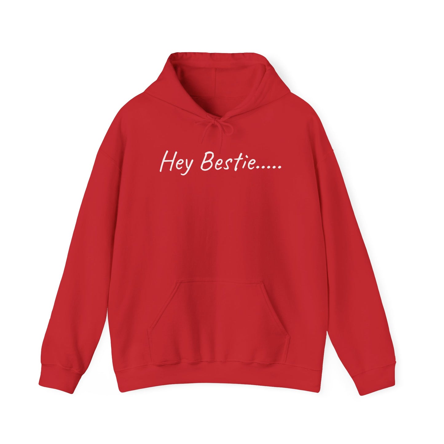 Hey Bestie Inspirational Hoodie, Comfortable Unisex Sweatshirt for Friends, Perfect Gift for Birthdays, Friendships, Celebrations, Casual