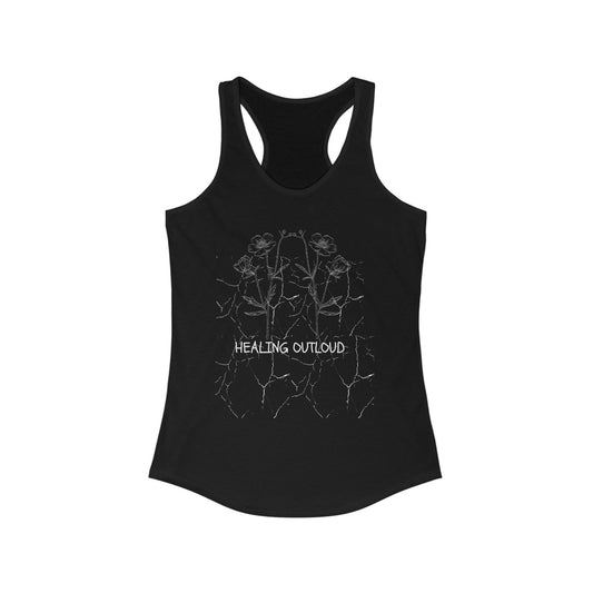 Healing Out Loud Racerback Tank Top, Inspirational Women’s Apparel, Fitness Top, Yoga Shirt, Summer Wardrobe Essential