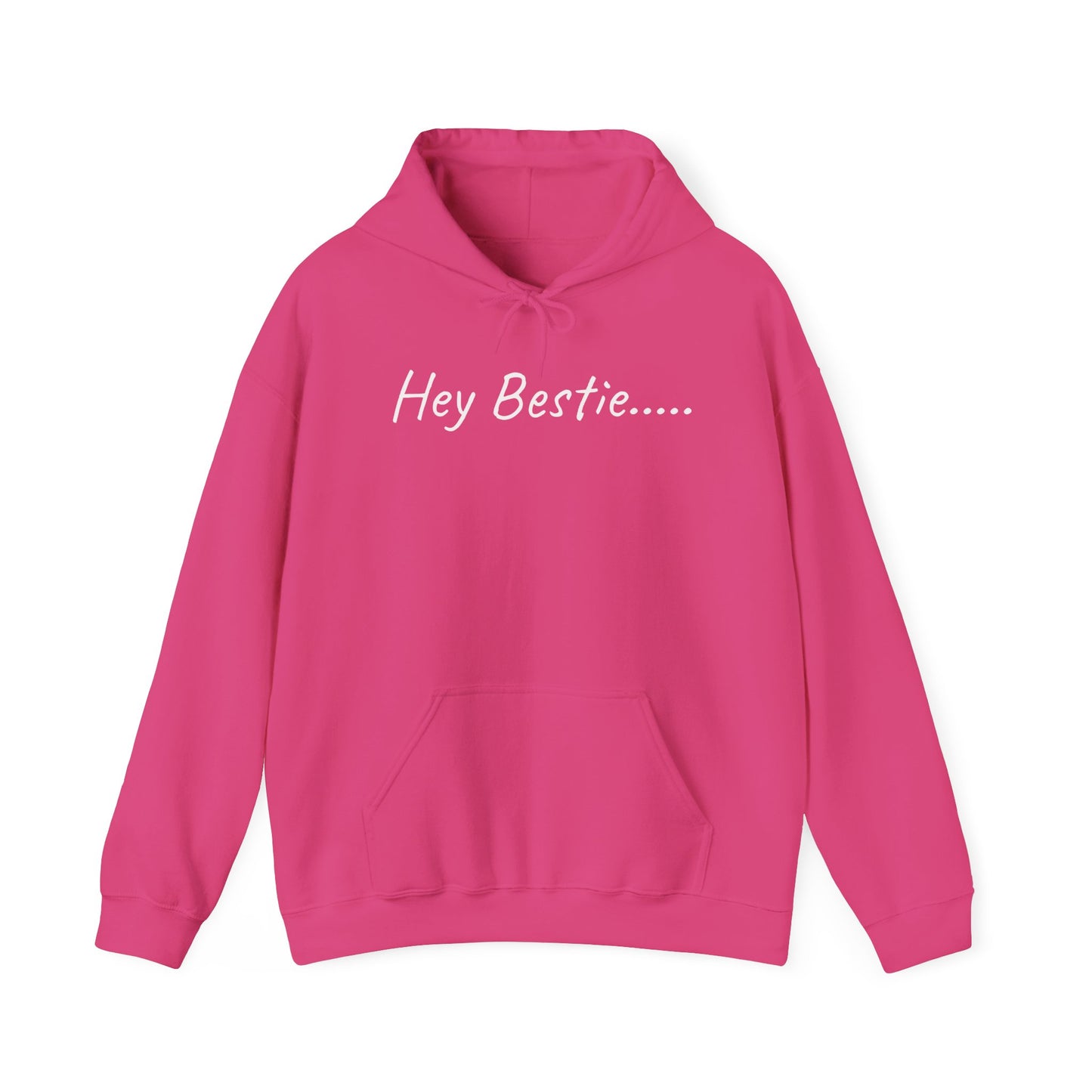 Hey Bestie Inspirational Hoodie, Comfortable Unisex Sweatshirt for Friends, Perfect Gift for Birthdays, Friendships, Celebrations, Casual