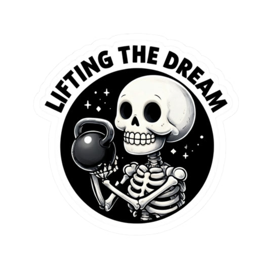 Kiss-Cut Stickers - Lifting the Dream Skeleton Gym Decor, Fitness Motivation, Workout Stickers, Halloween Decor, Gift for Gym Lovers