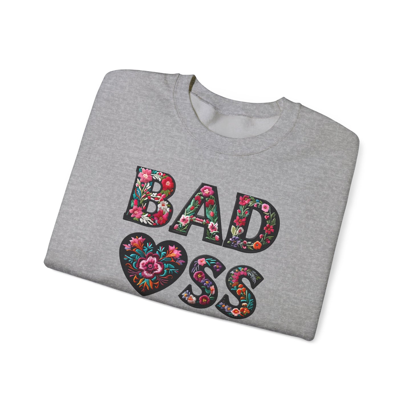 Floral 'BAD ASS' Unisex Crewneck Sweatshirt, Cozy Gift for Strong Women, Perfect for Casual Wear, Birthdays, Self-Love