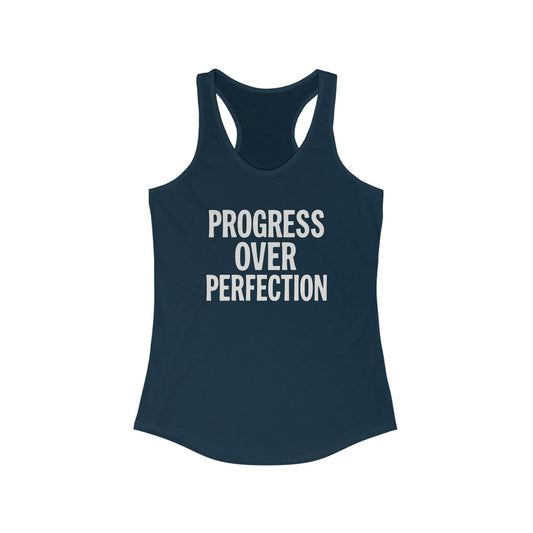 Motivational Women's Racerback Tank - Progress Over Perfection