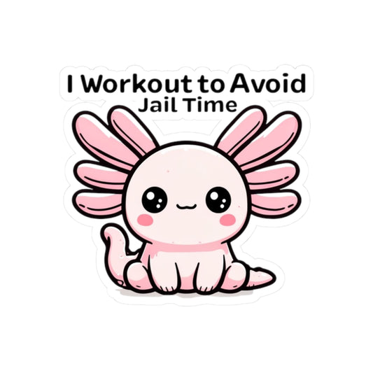 Cute Axolotl Workout Sticker, Funny Gym Decor, Cute Gift for Friends, Quirky Exercise Motivation, Laptop Decals, Hobby Enthusiasts